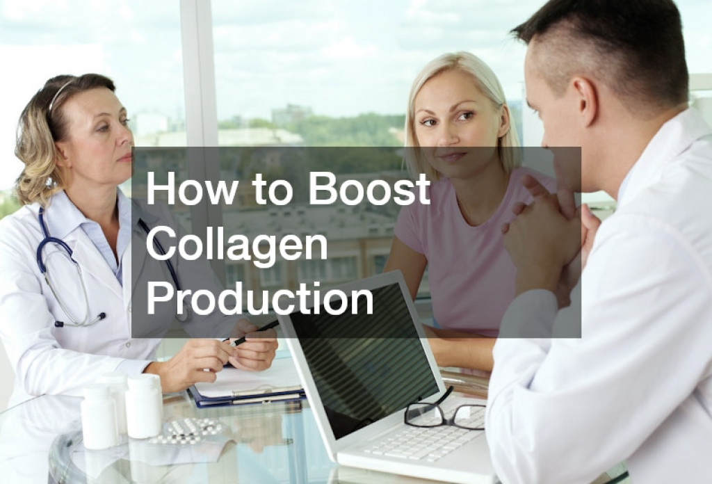 How to Boost Collagen Production